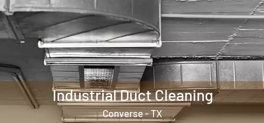  Industrial Duct Cleaning Converse - TX